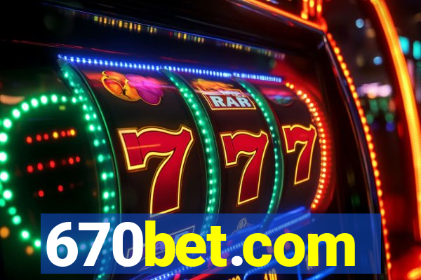 670bet.com