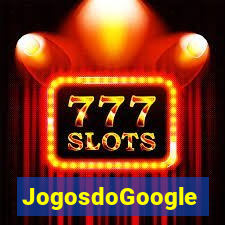 JogosdoGoogle