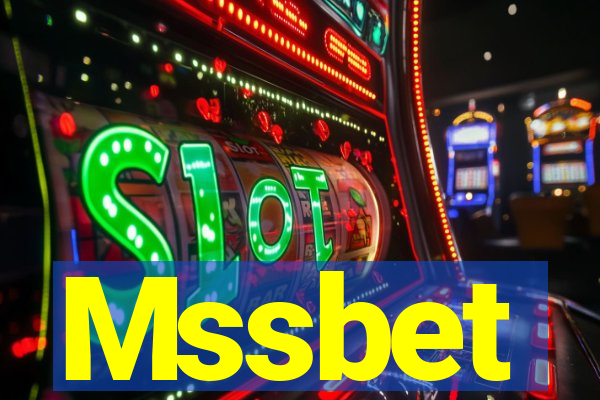 Mssbet