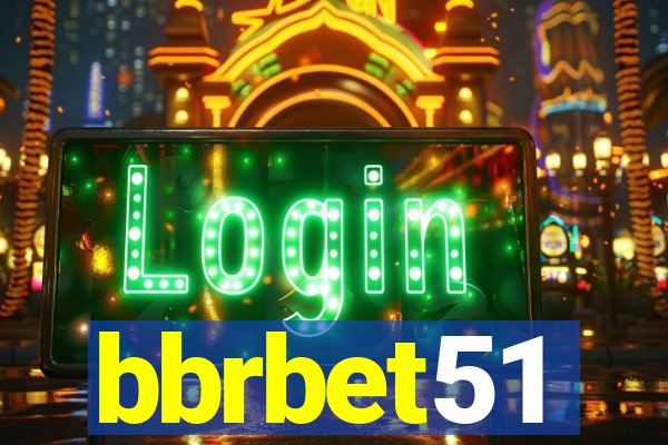 bbrbet51