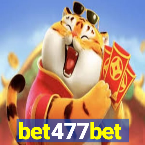 bet477bet