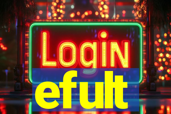 efult