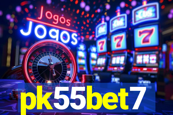 pk55bet7